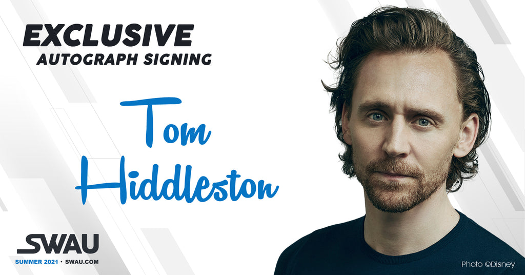 Tom Hiddleston to Sign for SWAU!