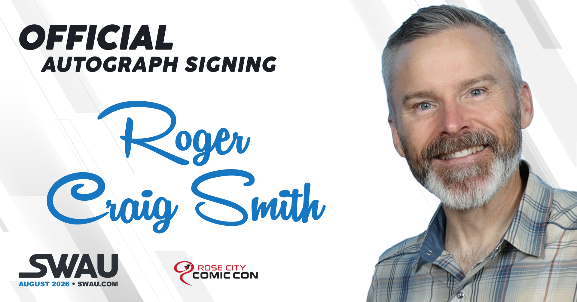 Roger Craig Smith Autograph Signing - Rose City Comic Con 2026 - SWAU